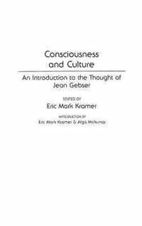 Consciousness and Culture