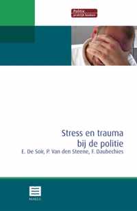 Stress en trauma bij de politie