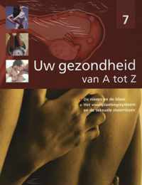 Uw gezondheid van A tot Z Deel 7