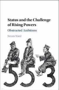 Status and the Challenge of Rising Powers