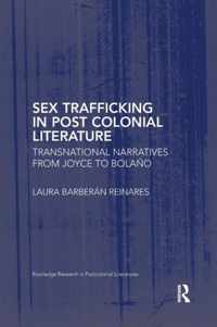 Sex Trafficking in Postcolonial Literature