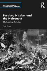 Fascism, Nazism and the Holocaust