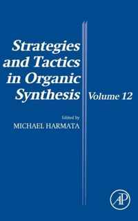 Strategies and Tactics in Organic Synthesis