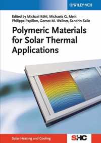 Polymeric Materials for Solar Thermal Applications