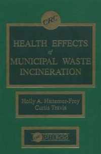 Health Effects of Municipal Waste Incineration