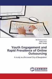 Youth Engagement and Rapid Prevalence of Online Outsourcing