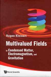 Multivalued Fields