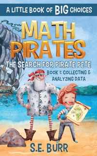 The Search for Pirate Pete: Collecting and Analyzing Data