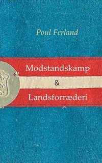 Modstandskamp & Landsforraederi