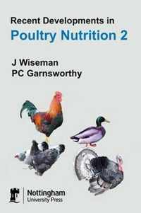 Recent Developments in Poultry Nutrition