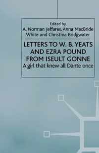 Letters to W.B.Yeats and Ezra Pound from Iseult Gonne