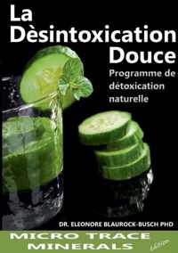 La desintoxication douce