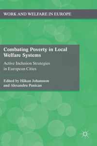 Combating Poverty in Local Welfare Systems