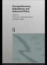 Competitiveness, Subsidiarity and Industrial Policy