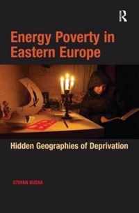 Energy Poverty in Eastern Europe