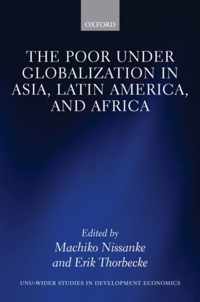 The Poor Under Globalization in Asia, Latin America, and Africa