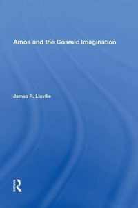 Amos and the Cosmic Imagination