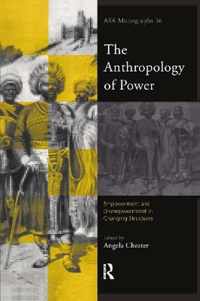 The Anthropology of Power