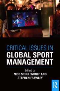 Critical Issues in Global Sport Management