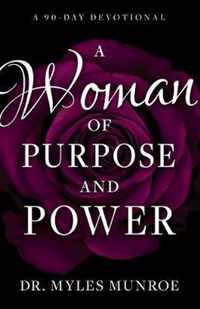 A Woman of Purpose and Power