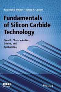 Fundamentals of Silicon Carbide Technology