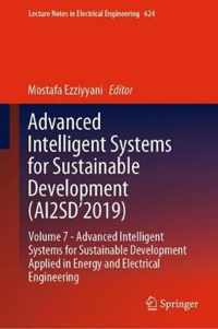 Advanced Intelligent Systems for Sustainable Development (AI2SD'2019)