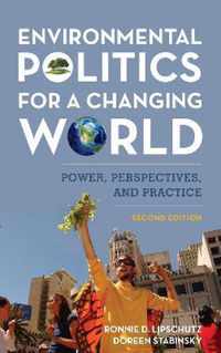 Environmental Politics for a Changing World