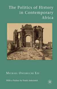 The Politics of History in Contemporary Africa