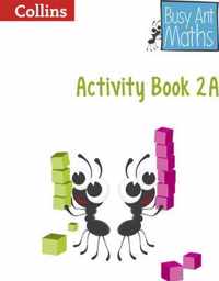 Year 2 Activity Book 2A (Busy Ant Maths)