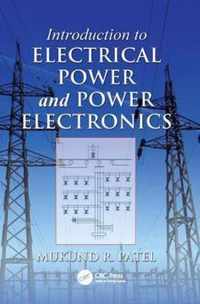 Introduction to Electrical Power and Power Electronics