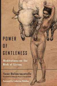 Power of Gentleness