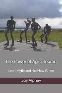 The Power of Agile Teams