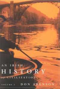 An Irish History of Civilization, Volume 2: Comprising Books 3 and 4