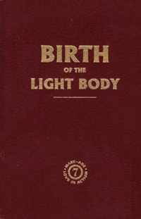 Birth of the Light Body