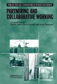 Partnering and Collaborative Working