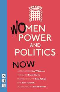 Women, Power and Politics