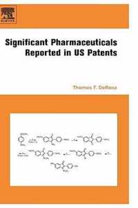 Significant Pharmaceuticals Reported in US Patents