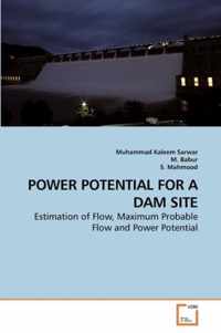 Power Potential for a Dam Site