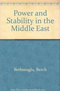 Power and Stability in the Middle East