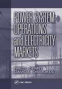 Power System Operations and Electricity Markets