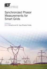 Synchronized Phasor Measurements for Smart Grids