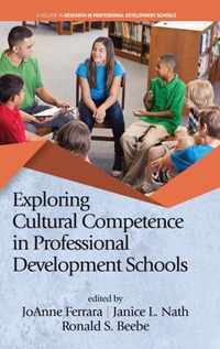 Exploring Cultural Competence in Professional Development Schools