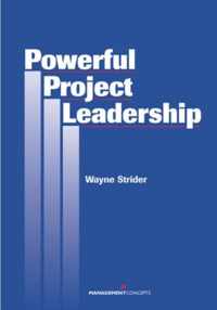 Powerful Project Leadership