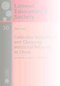 Collective Bargaining And Changing Industrial Relations In C