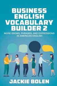 Business English Vocabulary Builder 2