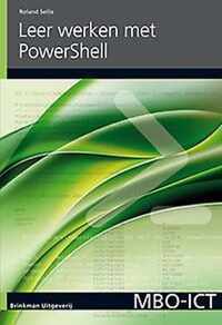 MBO ICT  -   Leer werken met PowerShell