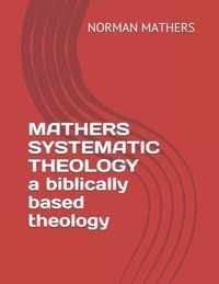 Mathers Systematic Theology