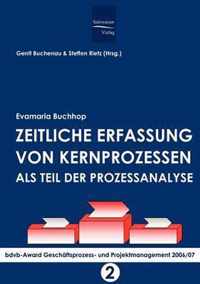 Zeitliche Erfassung von Kernprozessen als Teil der Prozessanalyse