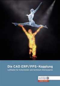 Die CAD - ERP/PPS Kopplung