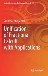 Unification of Fractional Calculi with Applications